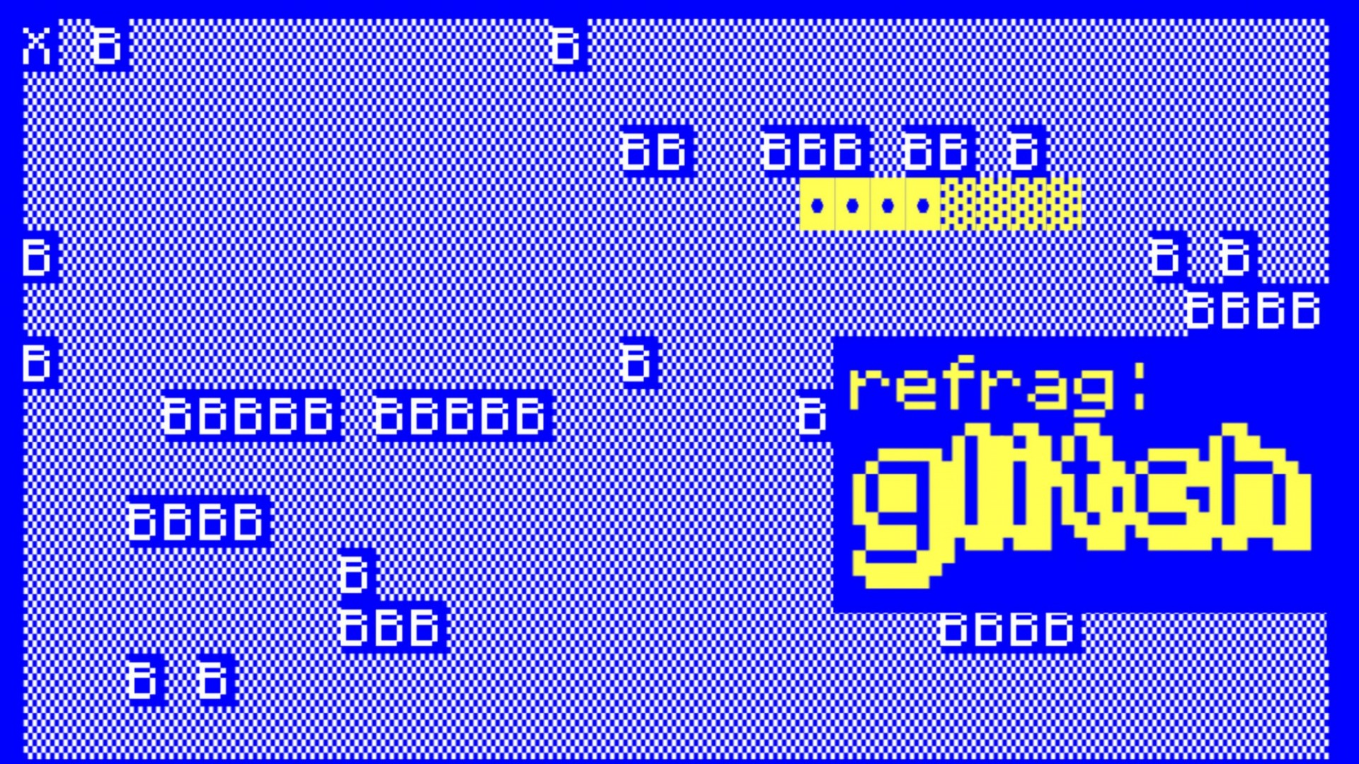 reFrag: glitch