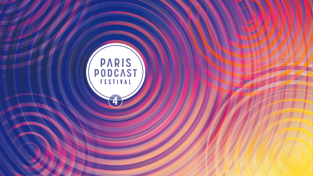 Paris Podcast Festival 2021
