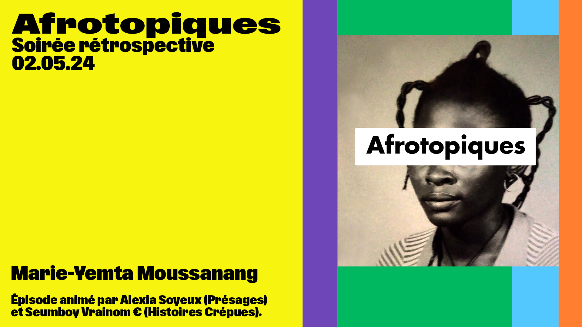 Afrotropiques • Soirée rétrospective