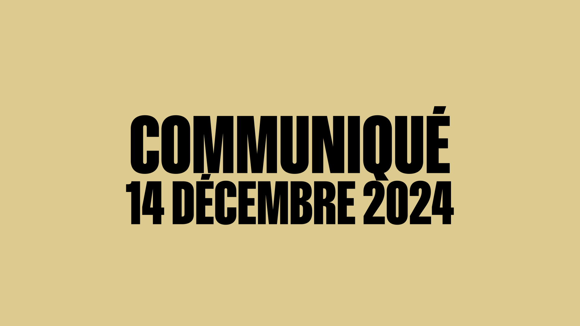 Communiqué du 14 décembre 2024