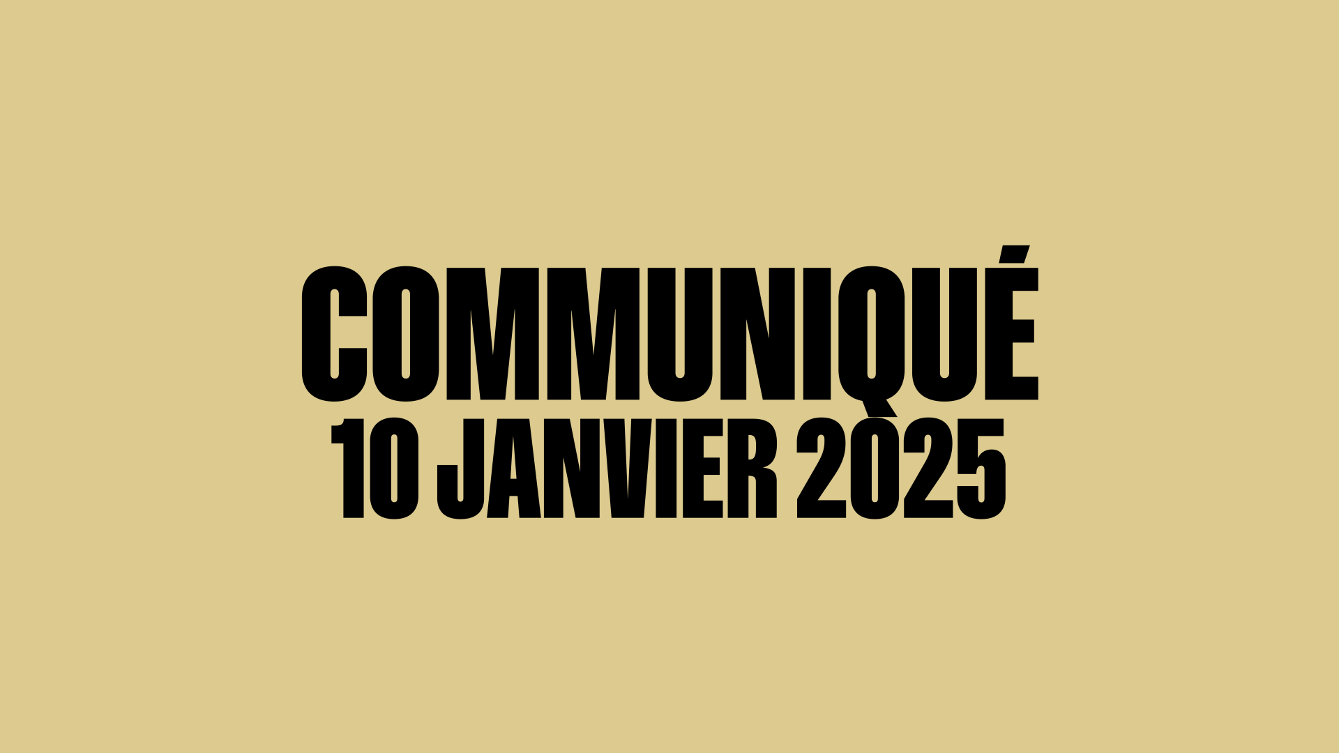 Communiqué du 10 janvier 2025